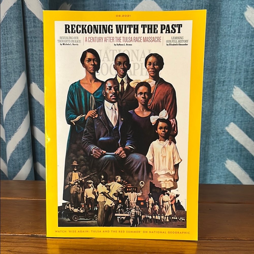 National Geographic Magazine June 2021 Issue - Reckoning with the Past